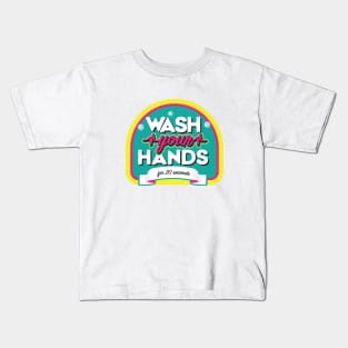 Wash your hands - 2 Kids T-Shirt